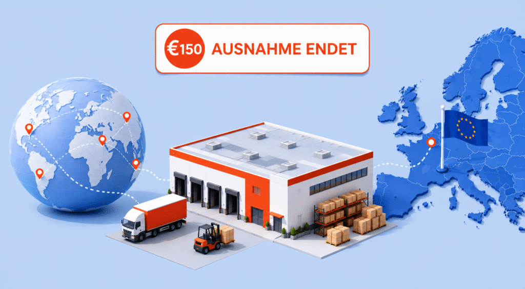EU-Fulfillment nach dem Ende der 150-Euro-Zollfreigrenze für Nicht-EU-Unternehmen